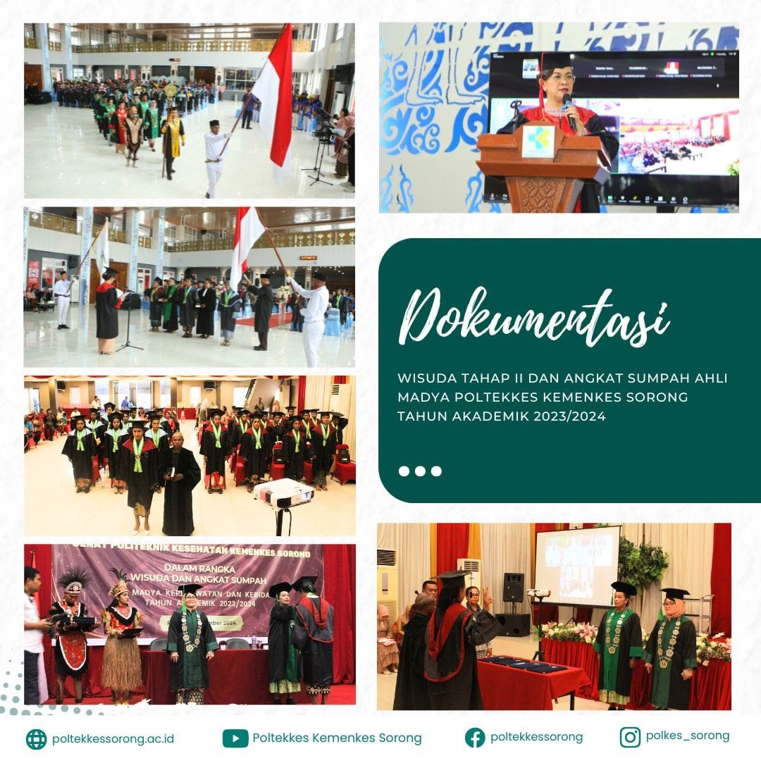 Wisuda Tahap II Dan Angkat Sumpah Poltekkes Kemenkes Sorong 2024