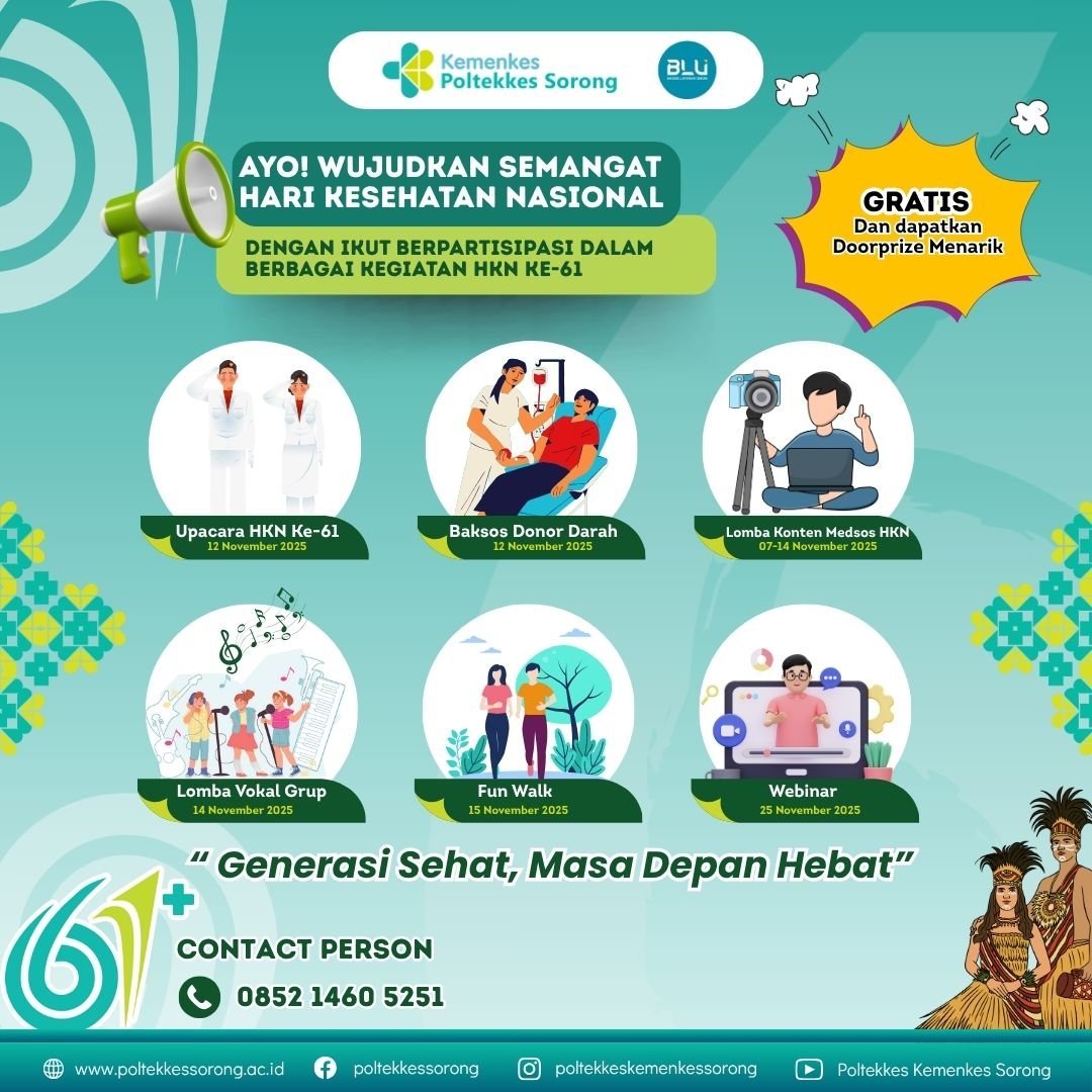 Mari Meriahkan Hari Kesehatan Nasional ke 61 di Poltekkes Sorong
